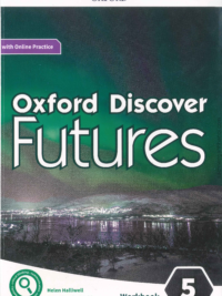 [Sách] Oxford Discover Futures 5 Workbook – Sách giấy gáy xoắn