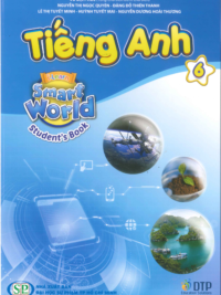 [Sách] Tiếng Anh 6 i-Learn Smart World : Student Book - Sách giấy gáy xoắn