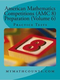 [Sách] American Mathematics Competitions (AMC 8) Preparation - VOLUME 6 - Practice Tests - Sách giấy gáy xoắn