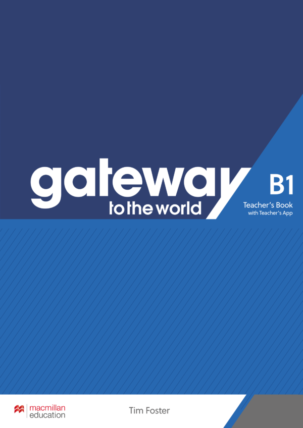 [Sách] Macmillan gateway to the world B1 TEACHER'S BOOK - Sách giấy gáy xoắn