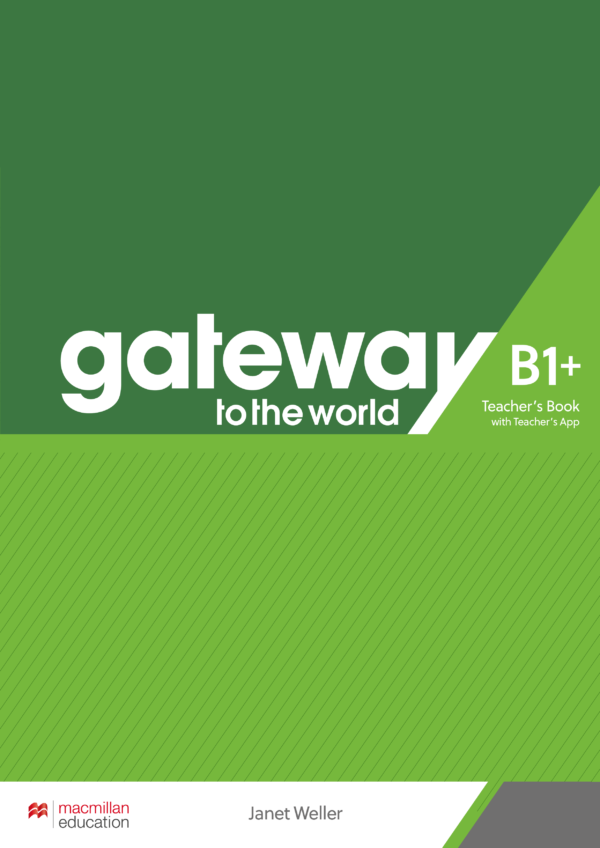 [Sách] Macmillan gateway to the world B1+ TEACHER'S BOOK - Sách giấy gáy xoắn