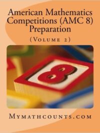 [Sách] American Mathematics Competitions (AMC 8) Preparation - VOLUME 2 - Sách giấy gáy xoắn