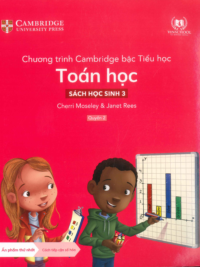 [DOWNLOAD PDF][Lớp 2] Chương trình Cambridge bậc Tiểu học - TOÁN HỌC - Sách học sinh 3 - Quyển 2 [1]