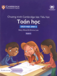 [DOWNLOAD PDF][Lớp 4] Chương trình Cambridge bậc Tiểu học - TOÁN HỌC - Sách học sinh 5 - Quyển 2 [1]