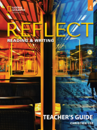 [Sách] Reflect Reading and Writing 4 (2022 - AME ENGLISH) : TEACHER'S GUIDE - Sách giấy gáy xoắn