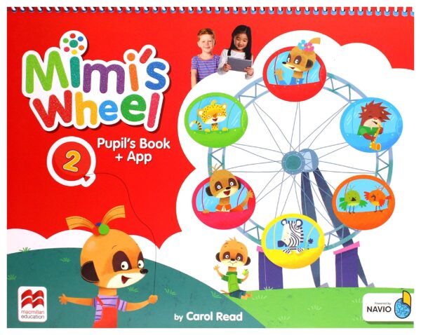 [Sách] Macmillan Mimi's Wheel level 2 Pupil's Book ( British English ) - Sách giấy gáy xoắn