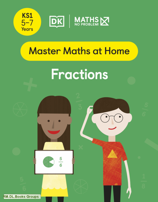 [Sách] Master Maths at Home Level 2 (KS1) Ages 5–7 series : Fractions - Sách giấy gáy xoắn