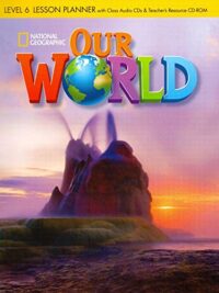 [Sách] Our World (1st Edition American) level 6 Lesson Planner (Sách giáo viên) - Sách giấy gáy xoắn