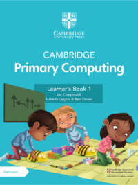 [Sách] Cambridge Primary Computing Learner's Book 1 (2023) - Sách giấy gáy xoắn