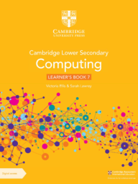 [Sách] Cambridge Lower Secondary Computing Learner's Book 7 (2023) - Sách giấy gáy xoắn