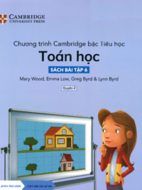 [DOWNLOAD PDF][Lớp 5] Chương trình Cambridge bậc Tiểu học - TOÁN HỌC - Sách bài tập 6- Quyển 2 [1]