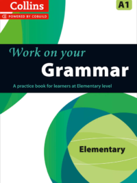 [Sách] Collins Work On Your Grammar - Elementary A1 – Sách giấy gáy xoắn