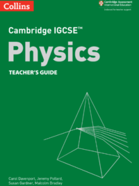 [DOWNLOAD PDF] Collins Cambridge IGCSE Physics TEACHER'S GUIDE (Third edition 2021) –