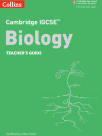 [DOWNLOAD PDF] Collins Cambridge IGCSE Biology TEACHER'S GUIDE (Third edition 2021) –