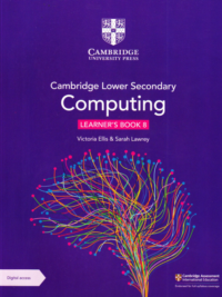 [Sách] Cambridge Lower Secondary Computing Learner's Book 8 (2024) - Sách giấy gáy xoắn