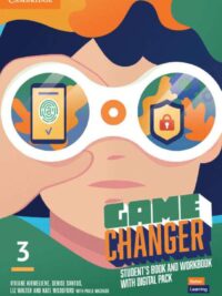 [Sách] Cambridge Game Changer Level 3 Student's Book and Workbook - Sách giấy gáy xoắn