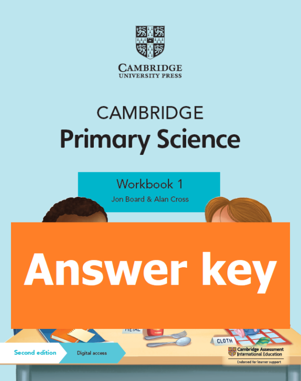 [TẢI VỀ] Cambridge Stage 1 Science : Learner's Book and Workbook answer key - Đáp án Sách học sinh và Sách bài tập (Second Edition ) [1]