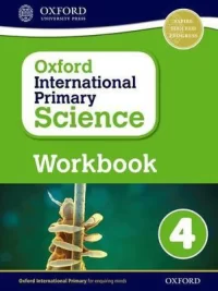 [Sách] Oxford International Primary Science 4 (1st Edition) Workbook - Sách giấy gáy xoắn