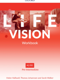 [DOWNLOAD PDF] Oxford LIFE VISION A2/B1 Pre-Intermediate Workbook - ĐÃ BAO GỒM AUDIO và VIDEO [1]