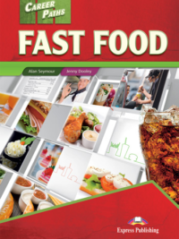 [Sách] Career Paths Fast Food Student Book (Book 1-2-3)  – Sách giấy gáy xoắn