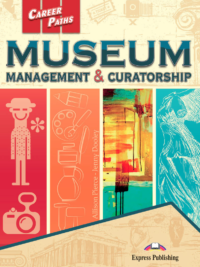 [Sách] Career Paths Museum Management & Curatorship Student Book (Book 1-2-3)  – Sách giấy gáy xoắn