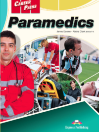 [Sách] Career Paths Paramedics Student Book (Book 1-2-3)  – Sách giấy gáy xoắn