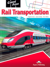 [DOWNLOAD PDF] Career Paths Rail Transportation Student Book (Book 1-2-3)  –