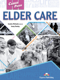 [Sách] Career Paths Elder Care Student Book (Book 1-2-3)  – Sách giấy gáy xoắn