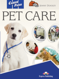 [Sách] Career Paths Pet Care Student Book (Book 1-2-3)  – Sách giấy gáy xoắn