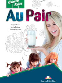 [Sách] Career Paths Au Pair Student Book (Book 1-2-3)  – Sách giấy gáy xoắn