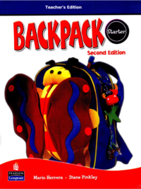 [Sách] Pearson Backpack Starter TEACHER'S EDITION (Second Edition) - Sách giấy gáy xoắn