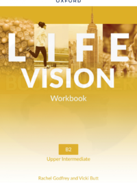 [DOWNLOAD PDF] Oxford LIFE VISION B2 Upper-Intermediate Workbook - ĐÃ BAO GỒM AUDIO và VIDEO [1]