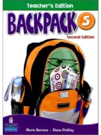 [Sách] Pearson Backpack 5 TEACHER'S EDITION (Second Edition) - Sách giấy gáy xoắn