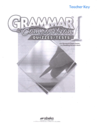 [Sách] Abeka Grade 7 : Grammar _ Composition Quizzes Tests Teacher Key 6th Edition Abeka Language Art Series - Sách giấy gáy xoắn