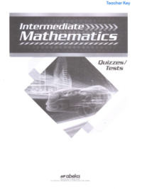 [Sách] Abeka Grade 7 : Intermediate Mathematics Quiz Tests Key Abeka Mathematics Series - Sách giấy gáy xoắn