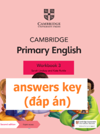 [TẢI VỀ] Cambridge Primary English 3 Workbook (Second Edition 2021) : ANSWERS KEY - ĐÁP ÁN [1]