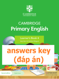 [TẢI VỀ] Cambridge Primary English 4 Learner’s Book (Second Edition 2021) : ANSWERS KEY - ĐÁP ÁN [1]