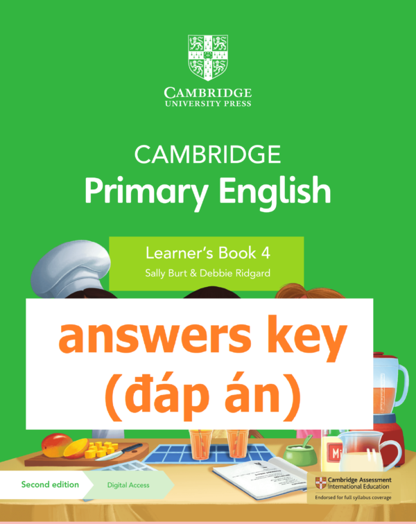 [TẢI VỀ] Cambridge Primary English 4 Learner’s Book (Second Edition 2021) : ANSWERS KEY - ĐÁP ÁN [1]