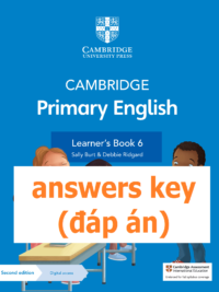 [TẢI VỀ] Cambridge Primary English 6 Learner’s Book (Second Edition 2021) : ANSWERS KEY - ĐÁP ÁN [1]