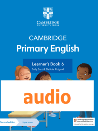 [TẢI VỀ] Cambridge Primary English 6 Learner’s Book (Second Edition 2021) : AUDIO [1]