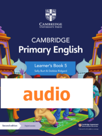 [TẢI VỀ] Cambridge Primary English 5 Learner’s Book (Second Edition 2021) : AUDIO [1]