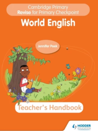 [Sách] Hodder Cambridge Primary Revise for Primary Checkpoint World English Teacher's Handbook (2nd Edition 2022) - Sách giấy gáy xoắn