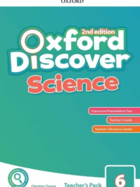 [Sách] Oxford Discover SCIENCE 2nd Edition Level 6 TEACHER'S GUIDE- Sách giấy gáy xoắn