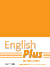 [Sách] Oxford English Plus 4 Teacher's Book (1st Edition - PHIÊN BẢN CŨ) – Sách giấy gáy xoắn