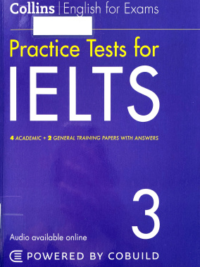 [Sách] Collins English for Exam - Practice Tests For IELTS 3 - Sách giấy gáy xoắn