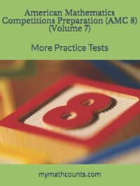 [Sách] American Mathematics Competitions (AMC 8) Preparation - VOLUME 7 - More Practice Tests - Sách giấy gáy xoắn