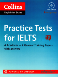 [Sách] Collins English for Exam - Practice Tests For IELTS - 4 Academic and 2 General Training Papers With answers - Sách giấy gáy xoắn