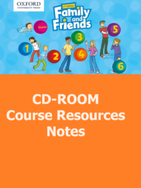 [TẢI VỀ] Oxford Family and Friends (2nd Edition British) : CD-ROM Course Resources Notes [1]