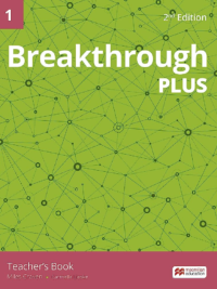 [DOWNLOAD PDF] Breakthrough Plus 2nd Edition Level 1 Teacher’s Book [1]