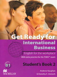 [Sách] Macmillan Get Ready For International Business level 2 (Pre-intermediate B1)  Student's Book - English for Workplace- Sách giấy gáy xoắn